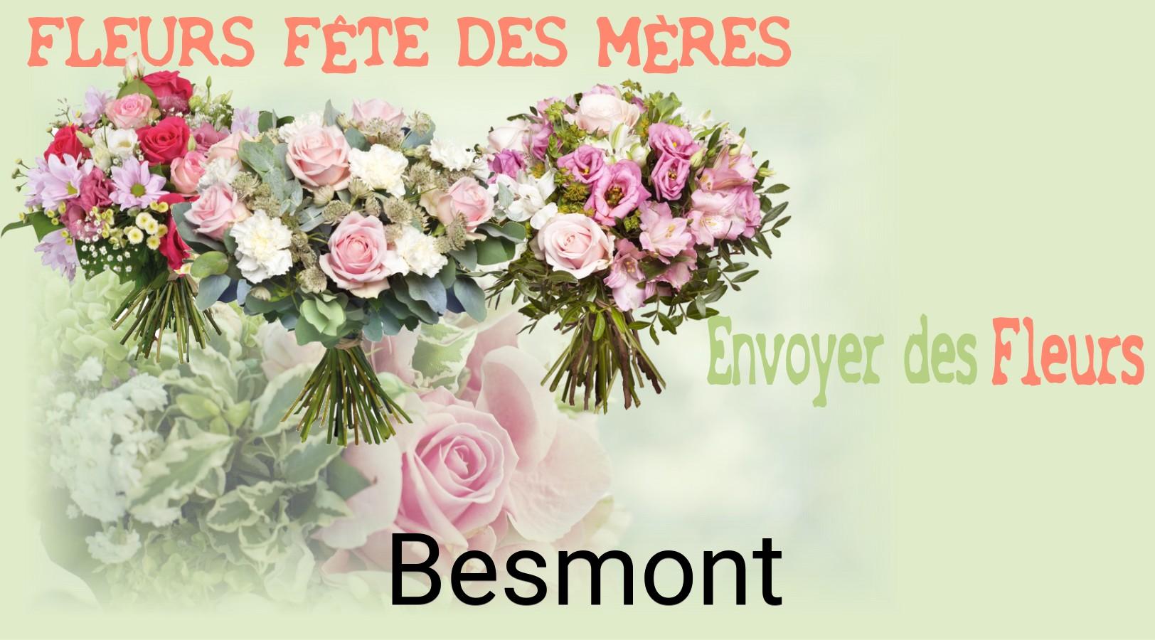 Bouquet de Fête des Mères livré à Besmont